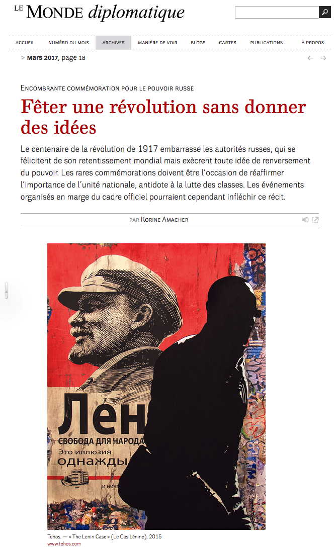 Page. monde-diplomatique.fr Fêter une révolution sans donner des idées, par Korine Amacher. 2017-03-31